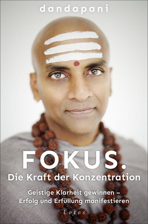 Immagine prodotto Fokus. Die Kraft der Konzentration (Tedesco, Dandapani, Karin Weingart, 2023)