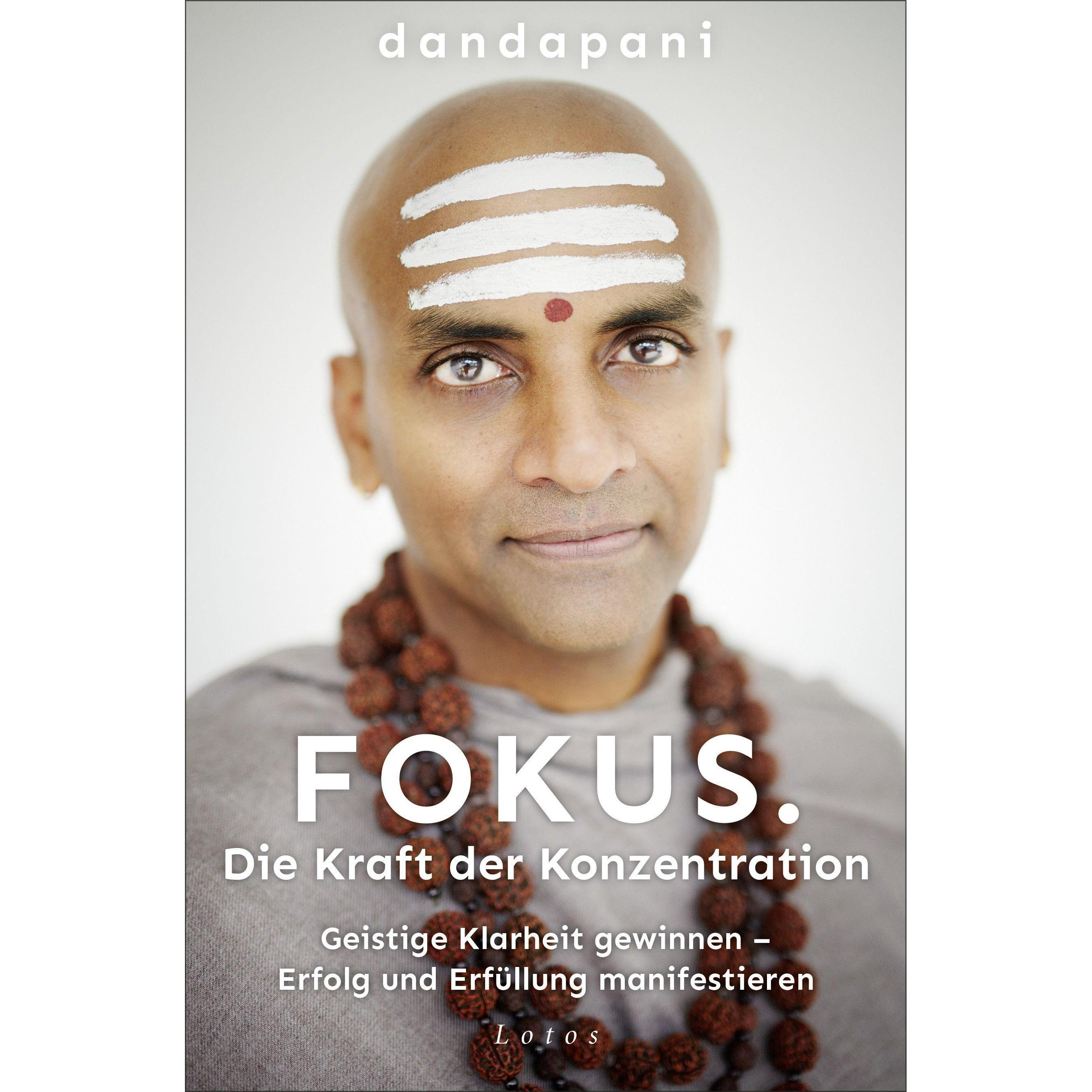 Fokus. Die Kraft der Konzentration, Sachbücher von Dandapani