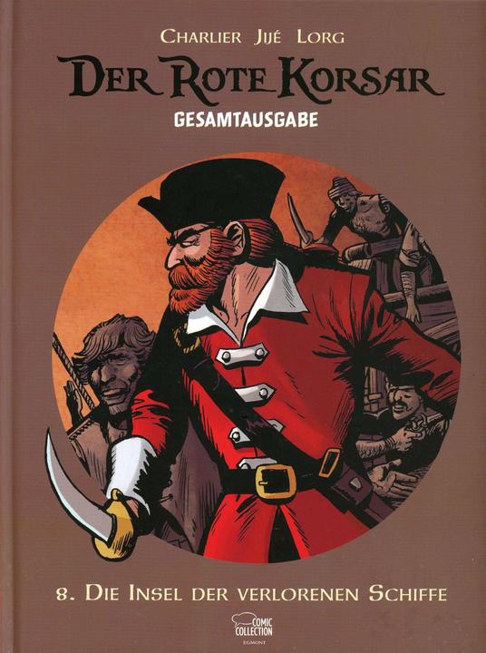 Produktbild Der Rote Korsar Gesamtausgabe 08 (Deutsch, Jean-Michel Charlier, 2016)