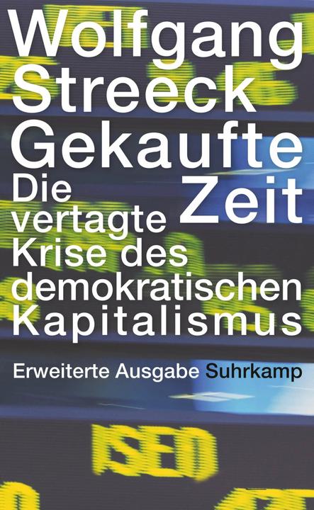 Produktbild Gekaufte Zeit (Deutsch, Wolfgang Streeck, 2015)