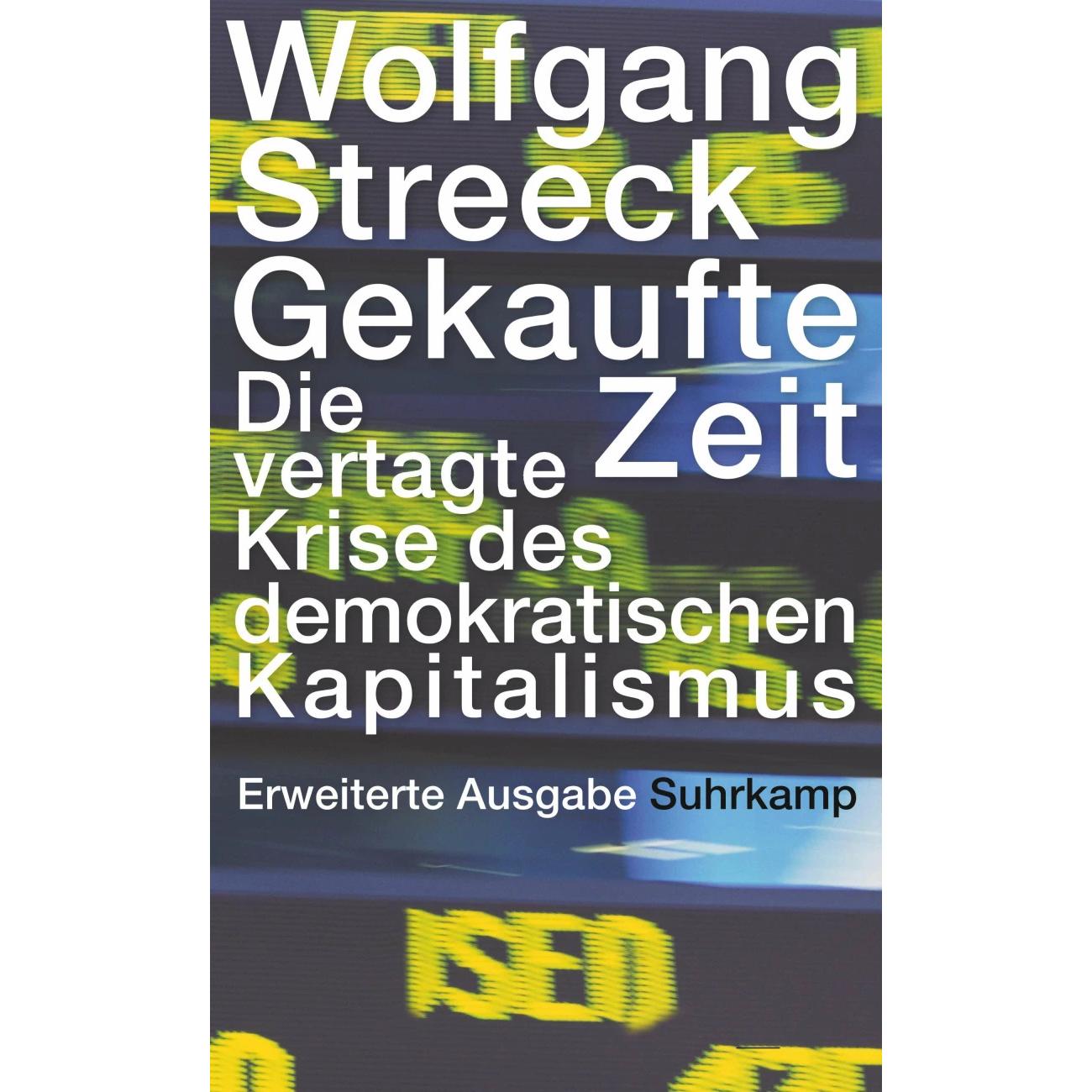 Gekaufte Zeit, Fachbücher von Wolfgang Streeck