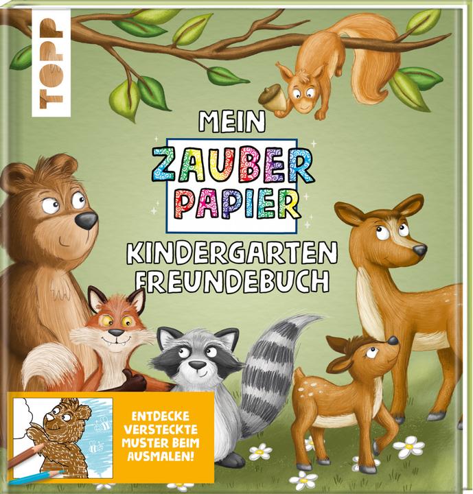 Mein Zauberpapier Kindergarten Freundebuch Wilde Waldtiere (Allemand, Melanie Kraft, 2021)