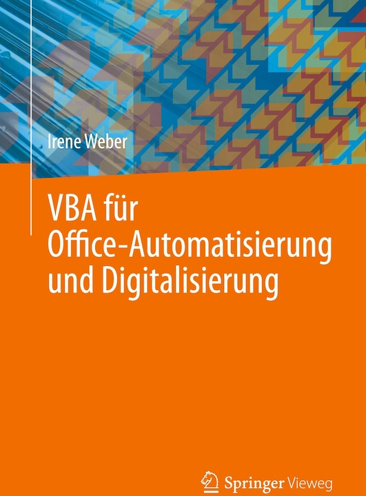 Produktbild Weber:VBA für Office-Automatisierung un (Deutsch, Irene Weber, 2024)