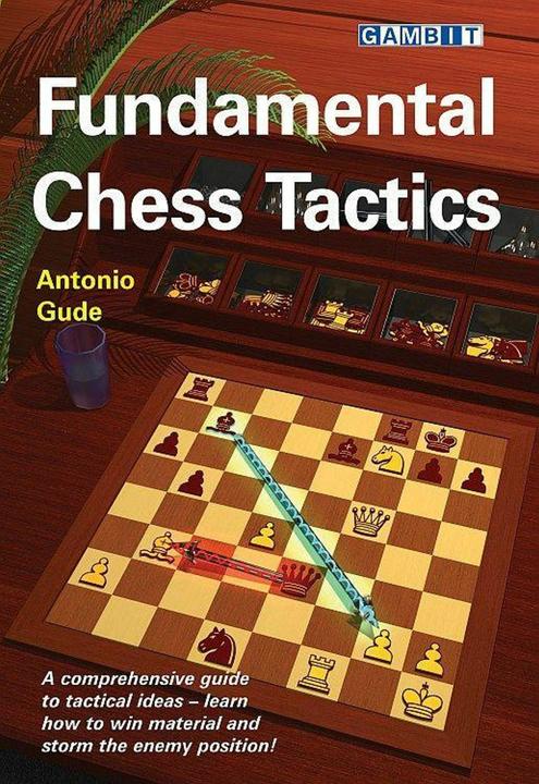 Produktbild Fundamental Chess Tactics (Englisch, Antonio Gude, 2017)