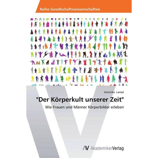 Der Körperkult unserer Zeit, Fachbücher