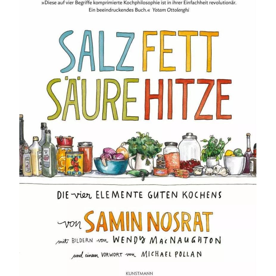 Salz. Fett. Säure. Hitze, Ratgeber von Samin Nosrat