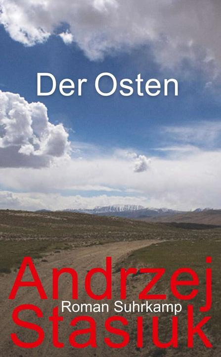 Produktbild Der Osten (Deutsch, Andrzej Stasiuk, 2017)