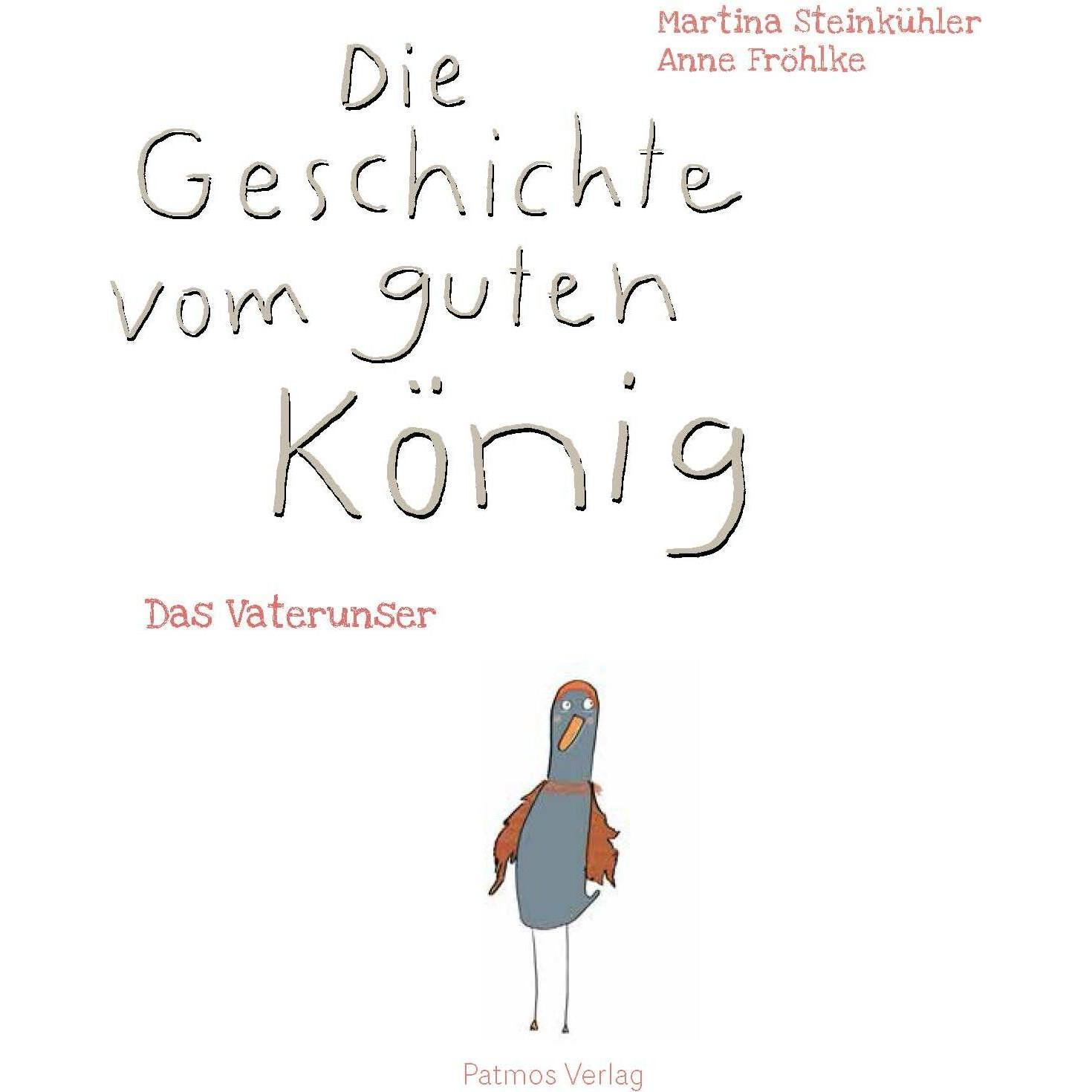 Thumbnail - Die Geschichte vom guten König, Kinderbücher von Martina Steinkühler