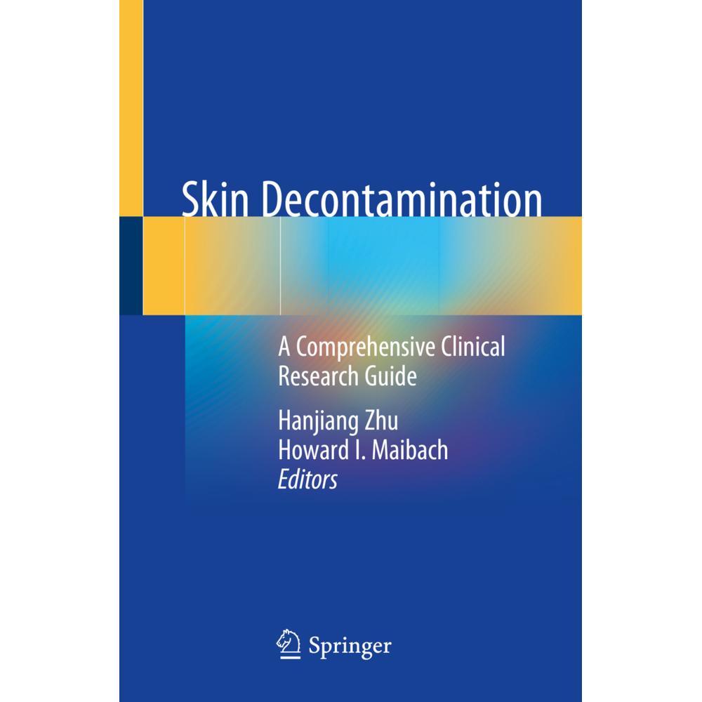 Skin Decontamination, Fachbücher von Howard I. Maibach, Hanjiang Zhu