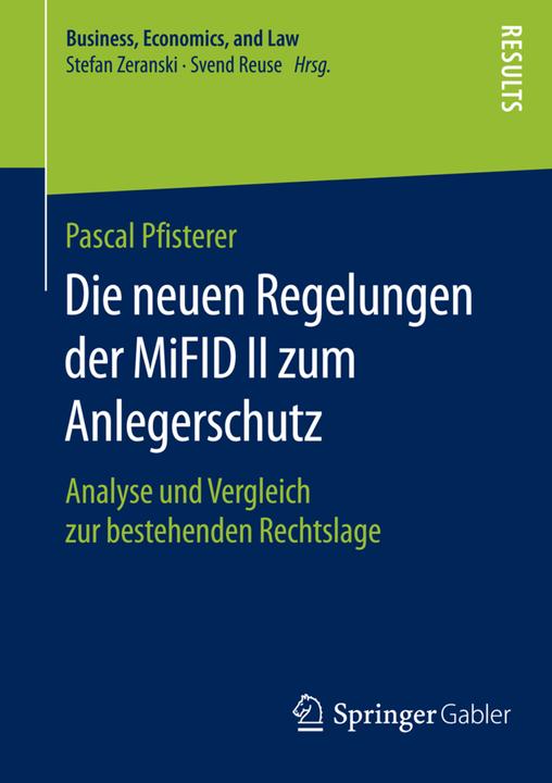 Energie-Label Die neuen Regelungen der MiFID II zum Anlegerschutz (Deutsch, Pascal Pfisterer, 2016)