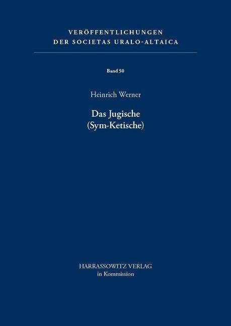 Produktbild Das Jugische (Sym-Ketische) (Deutsch, Heinrich Werner, 1997)