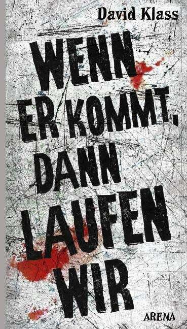 Produktbild Wenn er kommt, dann laufen wir (Deutsch, Alexandra Ernst, David Klass, 2008)