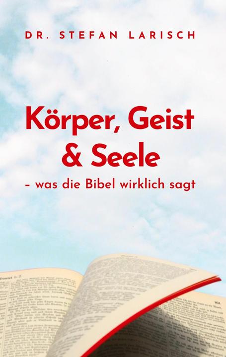 Actual product image Körper, Geist und Seele (German, Stefan Larisch, 2025)