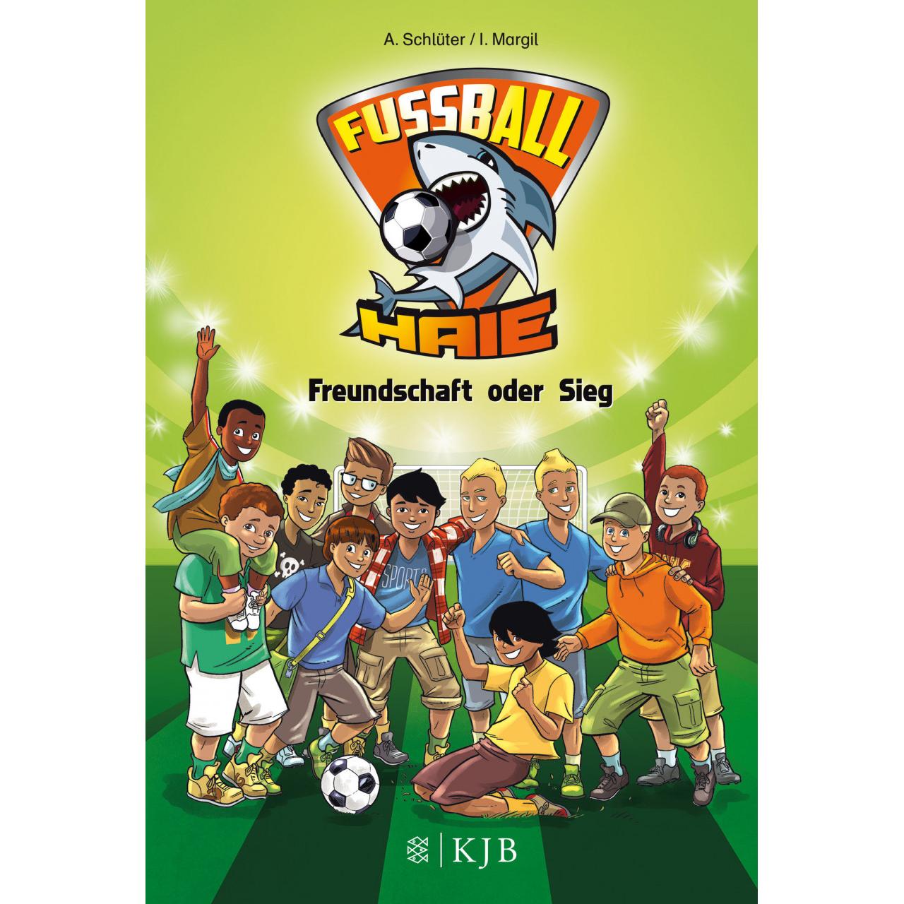 Fussball-Haie Freundschaft oder Sieg, Kinderbücher von Andreas Schlüter, Irene Margil