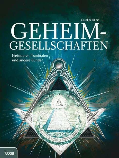 Produktbild Geheimgesellschaften (Deutsch, Caroline Klima, 2017)
