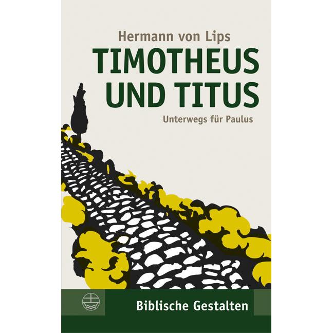 Timotheus und Titus, Sachbücher von Hermann von Lips