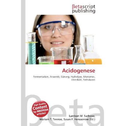 Acidogenese, Fachbücher von Susan F. Marseken, Lambert M. Surhone, Miriam T. Timpledon