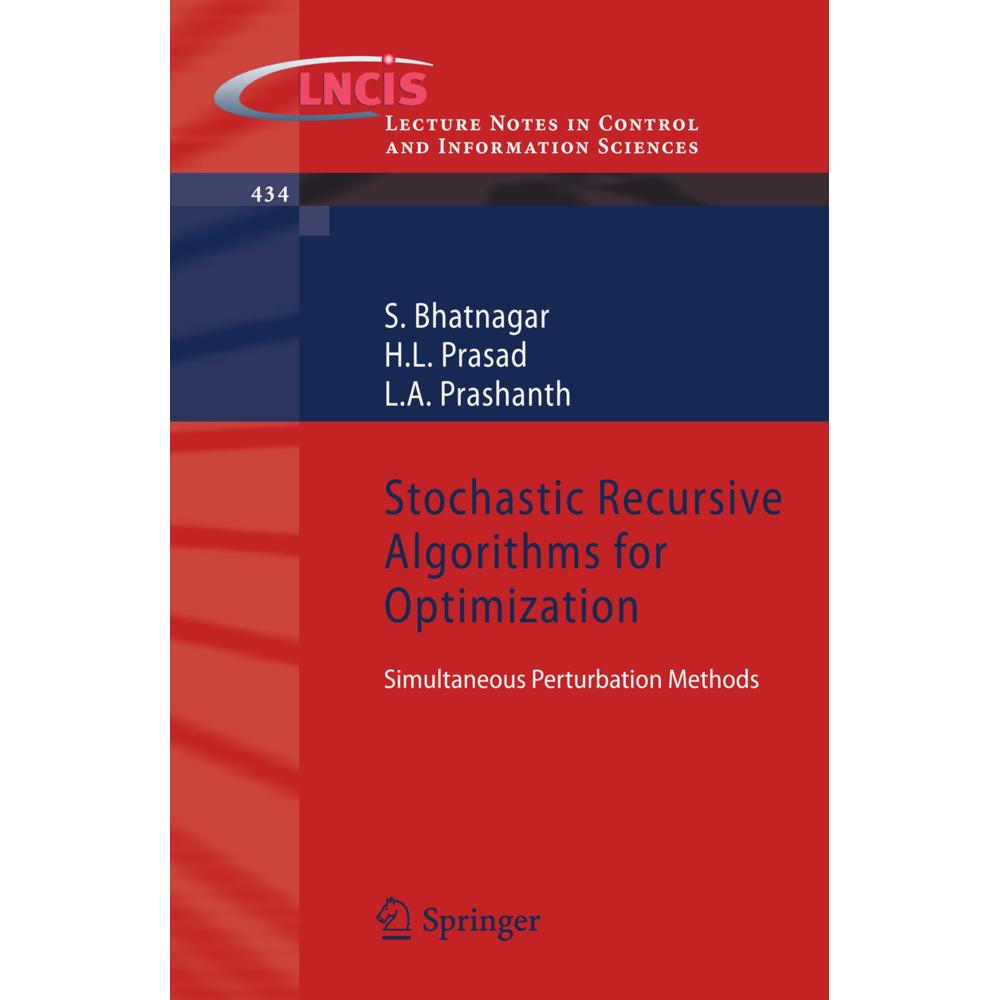 Stochastic Recursive Algorithms for Optimization, Fachbücher von L.A. Prashanth, S. Bhatnagar, H.L. Prasad