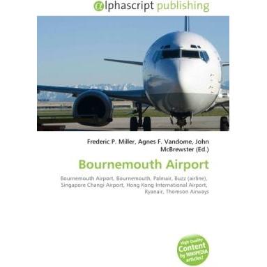 Bournemouth Airport, Fachbücher von John McBrewster, Agnes F. Vandome, Frederic P. Miller