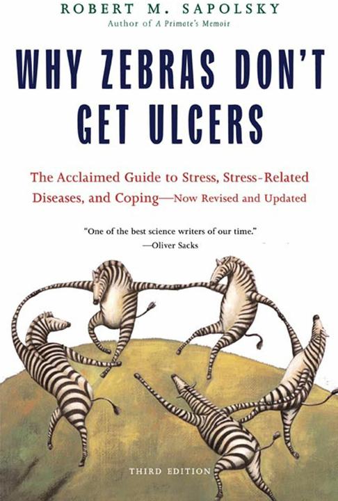 Produktbild Why Zebras Don't Get Ulcers (Englisch, Robert M. Sapolsky, 2004)