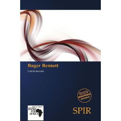 Roger Bennett, Ratgeber