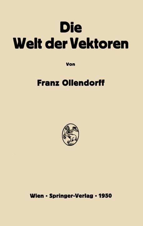Produktbild Die Welt der Vektoren (Deutsch, Franz Ollendorff, 2012)
