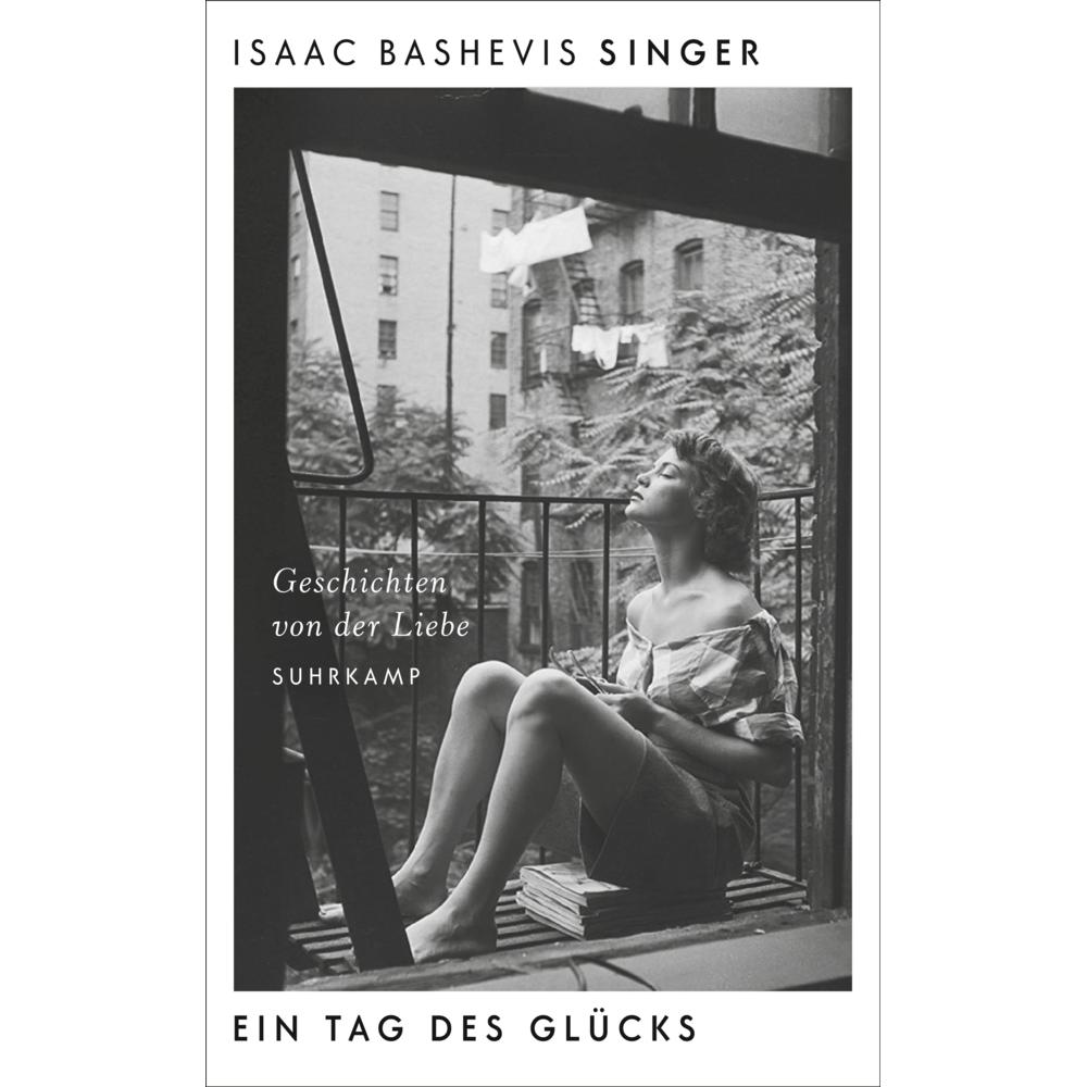 Ein Tag des Glücks, Belletristik von Isaac Bashevis Singer