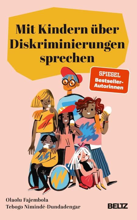 Produktbild Mit Kindern über Diskriminierungen sprechen (Deutsch, Tebogo Nimindé-Dundadengar, Olaolu Fajembola, 2024)