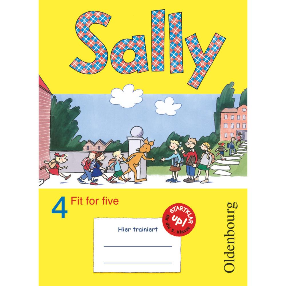 Sally, Zu allen Ausgaben, 4. Schuljahr, Fit for five, Übungsheft, Schulbücher von Stefanie Gleixner-Weyrauch, Jasmin Bru...