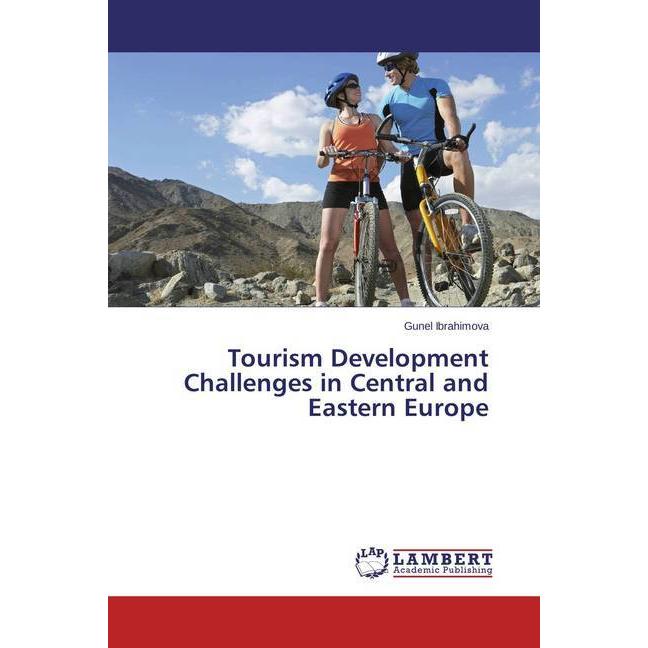 Tourism Development Challenges in Central and Eastern Europe, Fachbücher