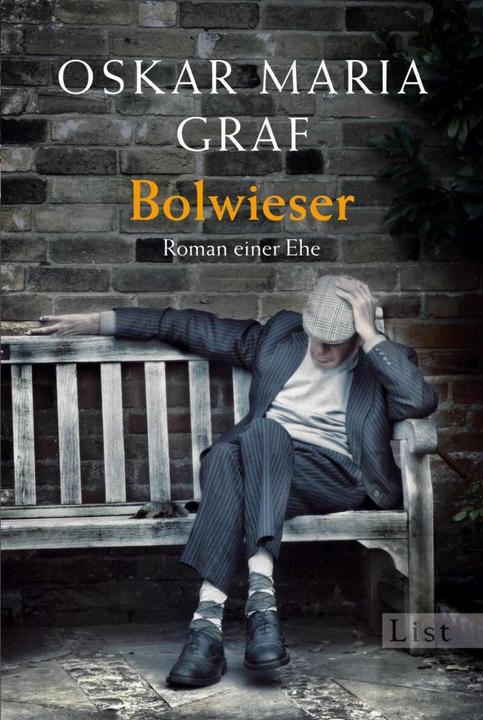 Produktbild Bolwieser (Deutsch, Oskar Maria Graf, 2010)