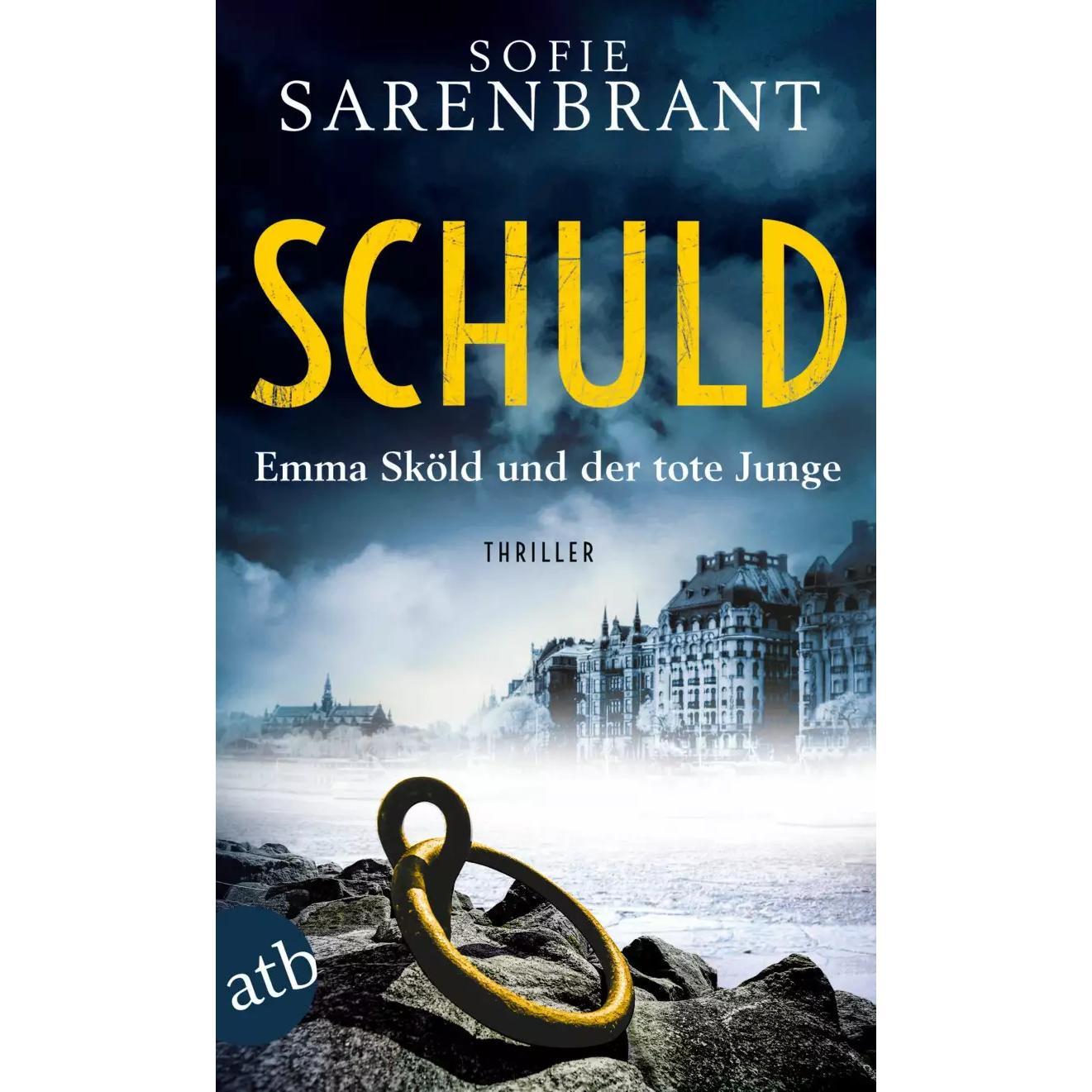 Schuld – Emma Sköld und der tote Junge, Belletristik von Sofie Sarenbrant