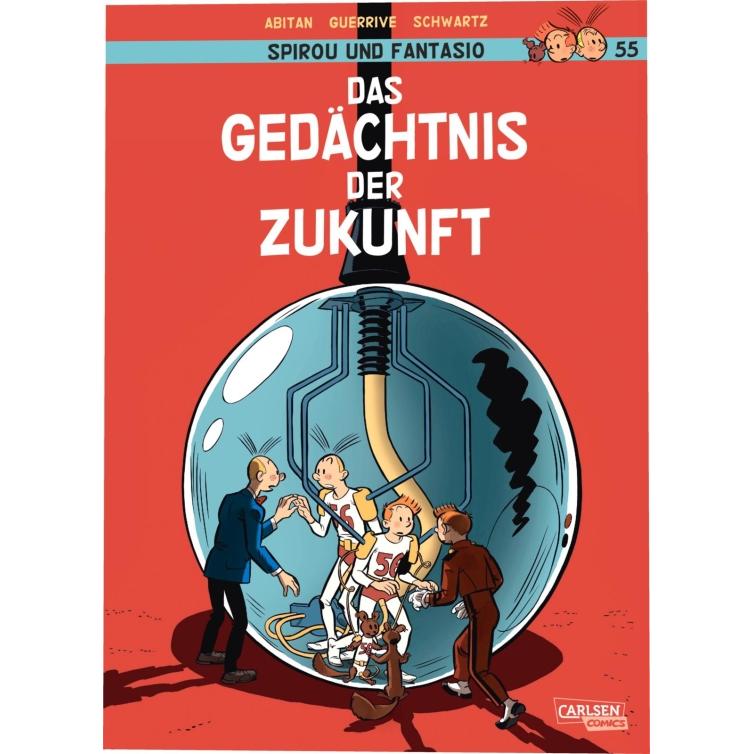 Spirou und Fantasio 55: Das Gedächtnis der Zukunft, Hörbücher von Benjamin Abitan