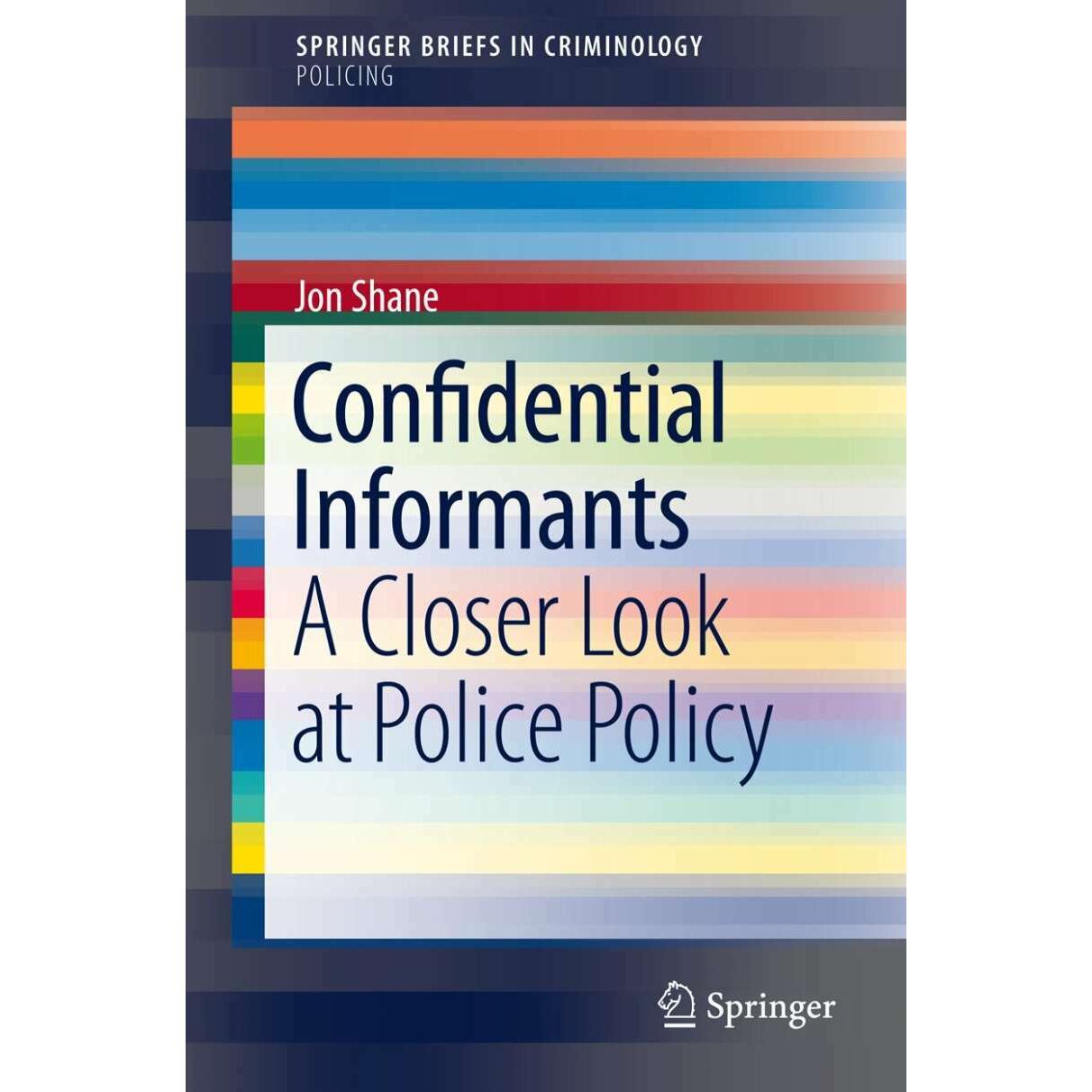 Confidential Informants, Fachbücher von Jon Shane