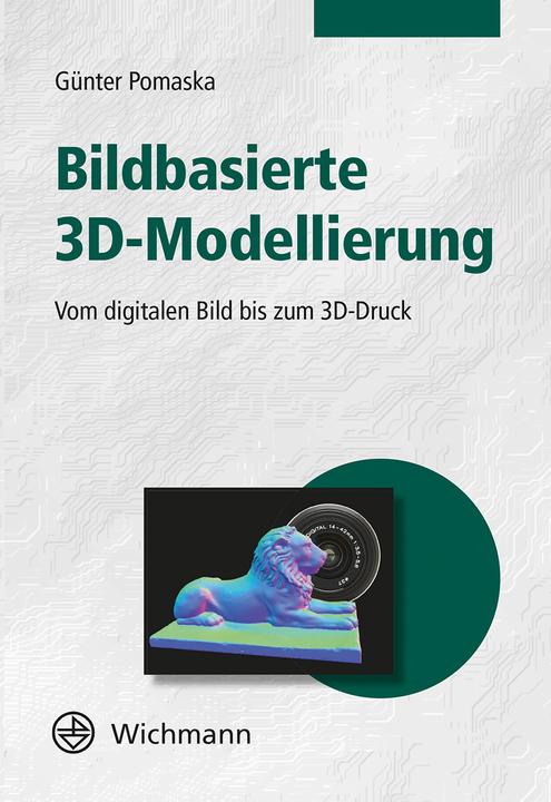 Produktbild Bildbasierte 3D-Modellierung (Deutsch, Günter Pomaska, 2016)