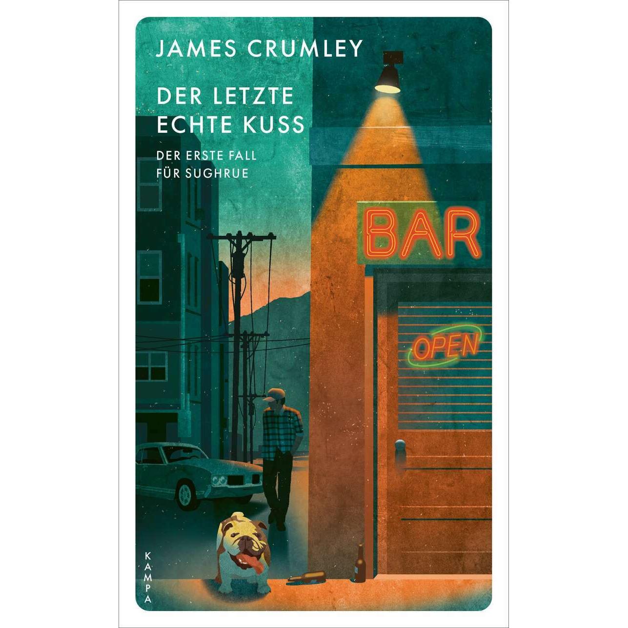 Der letzte echte Kuss, Belletristik von James Crumley