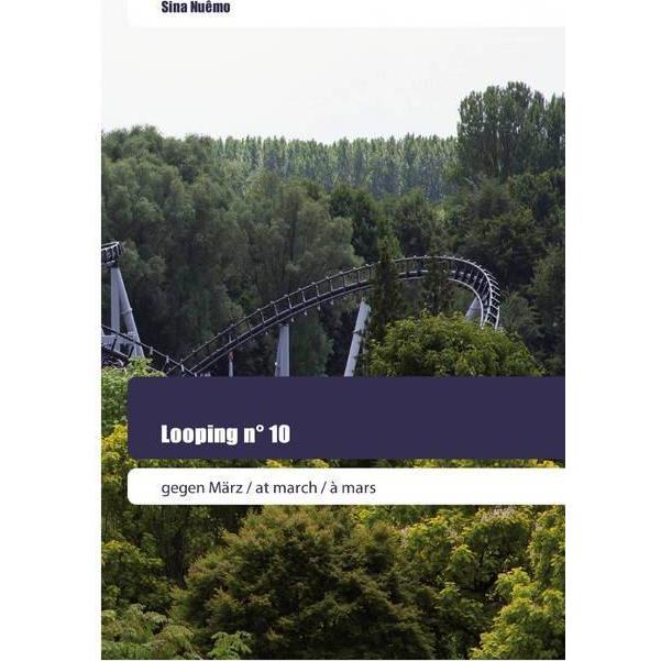 Looping n° 10, Belletristik von Sina Nuêmo