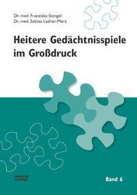 Nährwerte und Zutaten Heitere Gedächtnisspiele im Grossdruck 6 (Deutsch, Franziska Stengel, Sabine Ladner-Merz, 2017)