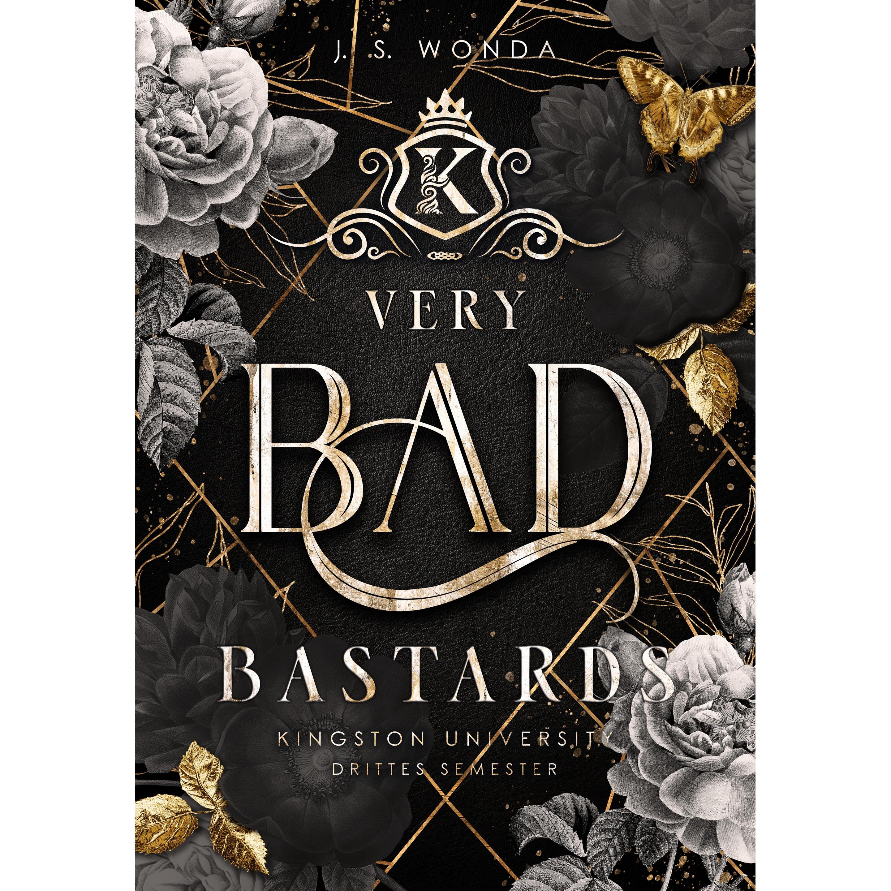 Very Bad Bastards, Belletristik von J. S. Wonda