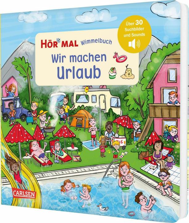 Hör mal (Soundbuch): Wimmelbuch: Wir machen Urlaub (Deutsch)