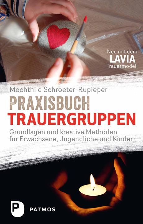 Produktbild Praxisbuch Trauergruppen (Deutsch, Mechthild Schroeter-Rupieper, 2023)