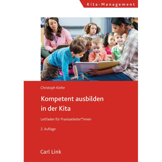 Kiefer:Kompetent ausbilden in der Kita, Fachbücher von Christoph Kiefer