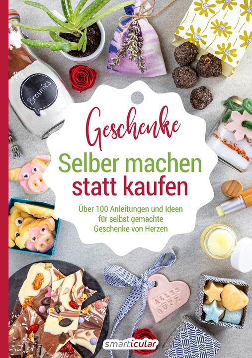 Image du produit Einfach Weniger Selber machen statt kaufen – Geschenke (Allemand, Éditeur smarticular, 2021)