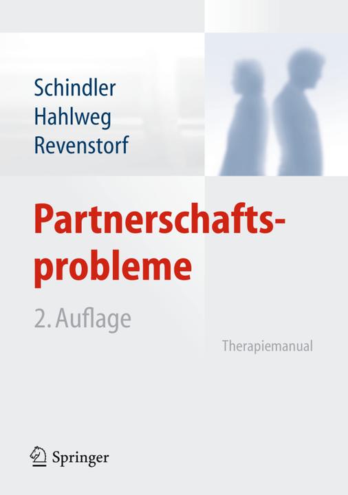 Produktbild Partnerschaftsprobleme: Diagnose und Therapie (Deutsch, Dirk Revenstorf, Kurt Hahlweg, Ludwig Schindler, 2014)