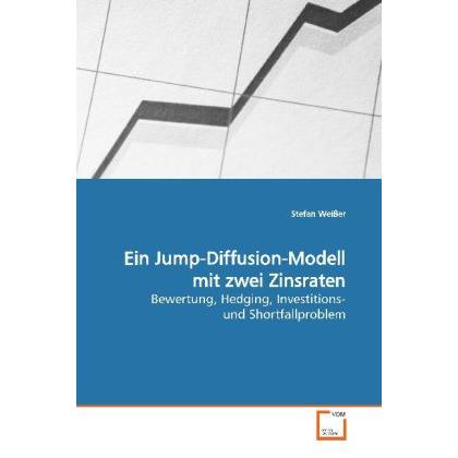 Ein Jump-Diffusion-Modell mit zwei Zinsraten, Fachbücher