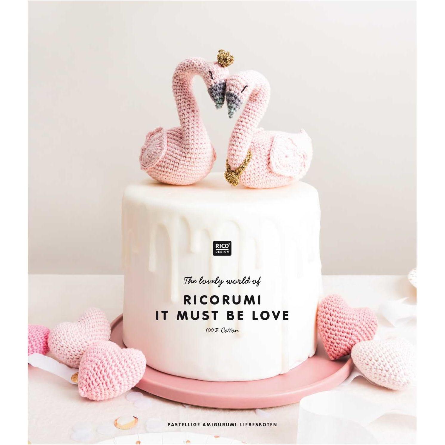 Rico Design Handbuch Ricorumi It must be love