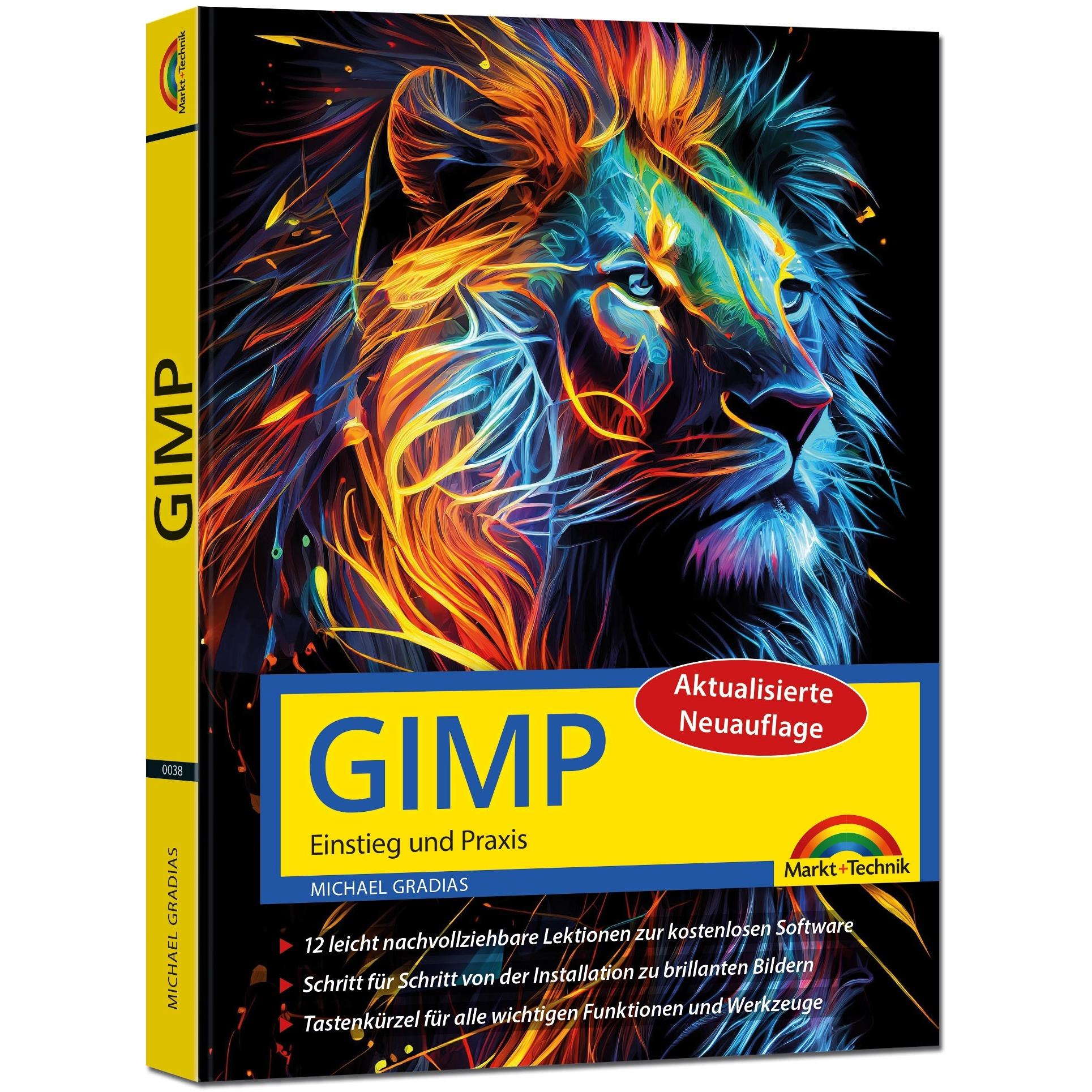 GIMP - Einstieg und Praxis, Fachbücher von Michael Gradias
