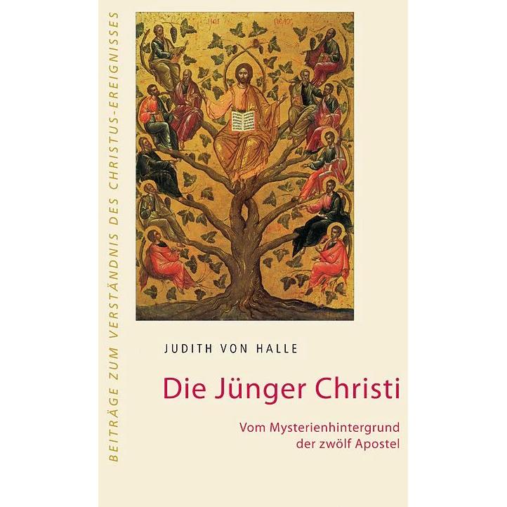Die Jünger Christi, Fachbücher von Judith von Halle