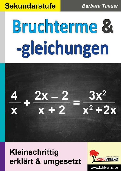 Produktbild Bruchterme & -gleichungen (Deutsch, Barbara Theuer, 2019)