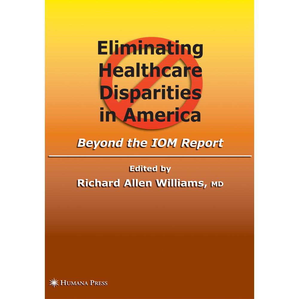 Eliminating Healthcare Disparities in America, Fachbücher